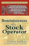 Reminiscences of a Stock Operator Reminiscences of a Stock Operator