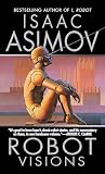 Robot Visions Robot Visions
