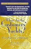 Where Are the Customers' Yachts? Where Are the Customers' Yachts?